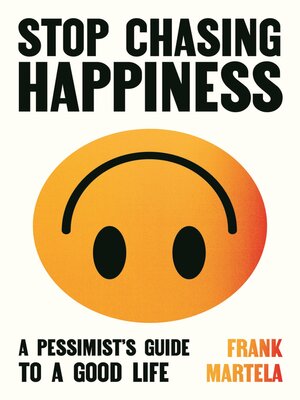 cover image of Stop Chasing Happiness